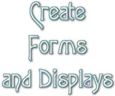 Tutorial -- Create your own forms and displays